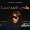 Psychedelic Sally