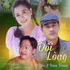 About Dối Lòng Song