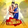 About Yaar Kalakar Song