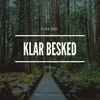 About Klar Besked Song