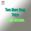 About Tera Mera Sang Tutya Song
