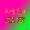 About Ya Qurban Song