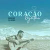 About Coração Rejeitou Song