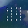 About Love Will Tear Us Apart Song