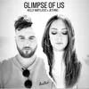 About Glimpse of Us Song