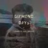 Diamond Days