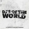 About Dj's of the World Song