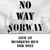 No Way Norway (Live)