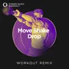 Move Shake Drop