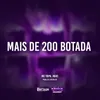 Mais de 200 Botada