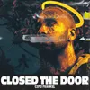 Closed The Door