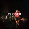 About CLOSER Song