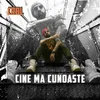 About Cine mă cunoaște Song