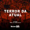 Terror da Atual