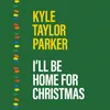 About I'll Be Home for Christmas Song