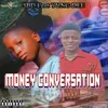 About Money Conversation Song