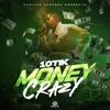 About Money Crazy Song