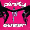 Pinky Swear