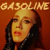 About Gasoline Song