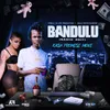 Bandulu (Radio Edit)