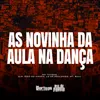 As Novinha da Aula Na Dança