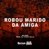 Robou Marido da Amiga