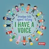 About I Have a Voice Song