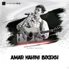 About Amar Kahini Bixekh (From "Kolongpar") Song