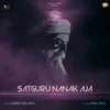 Satguru Nanak Aja