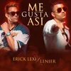 About Me Gusta Asi Song