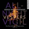 All-Night Vigil, Op. 37: IV. O Gladsome Light (Kyivan chant)