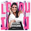 About Louquinha Louquinha Song