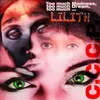 About Too Much Madness, Too Much Dream, Too Much Lilith! Song