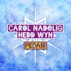 Carol Nadolig Hedd Wyn