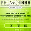 Yet Not I but Christ Through Me (Medium Key - C - with Backing Vocals) Performance Backing Track