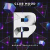 About Club Mood Song