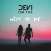 About Next to Me Song