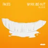 Work Me Out Klue Remix