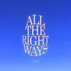 About All the Right Ways Song