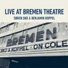 It is Only a Paper Moon Live at Bremen Theatre 2019