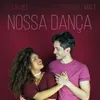 About Nossa Dança Song