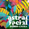 About Astral Facial Song