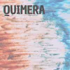 About Quimera Song