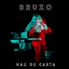 About BRUXO Song