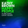 Happy People Michael Gray Remix