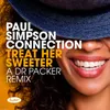 Treat Her Sweeter Dr Packer Radio Edit