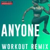 Anyone Workout Remix 128 BPM