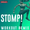 Stomp! Workout Remix 128 BPM