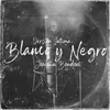 About Blanco y Negro Versión Íntima Song