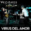 Virus del Amor En Vivo